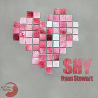 Ryan Stewart - Shy