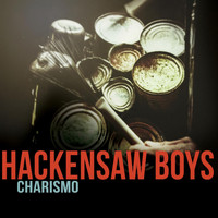 Hackensaw Boys - Content Not Seeking Thrills (Ain't You?)