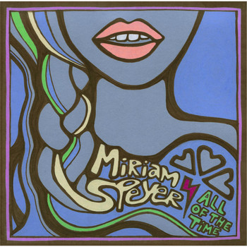 Miriam Speyer - All of the Time