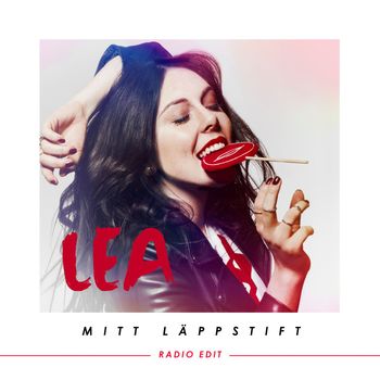 LEA - Mitt läppstift (Radio Edit)