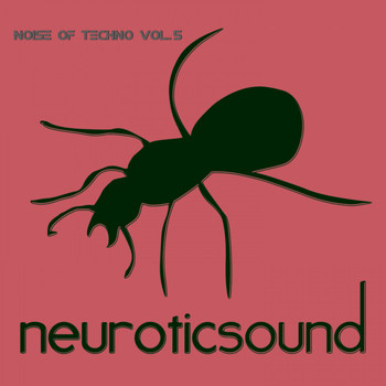 Various Artists - Noise of Techno, Vol. 5