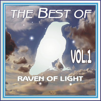 Raven of Light - The Best of Raven of Light, Vol. 1