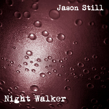 Jason Still - Night Walker