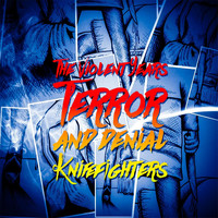 The Violent Years - Terror and Denial / Knifefighters