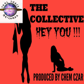 The Collective - Hey You!!!