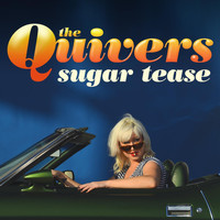 The Quivers - Sugar Tease