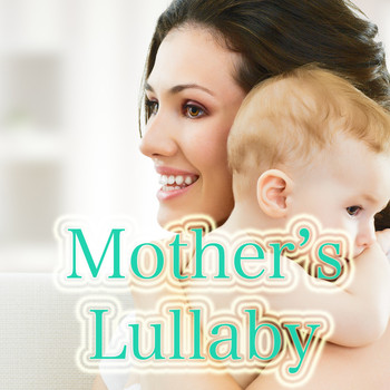 Various Artists - Mother's Lullaby