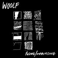 Woolf - Posing/ Improvising