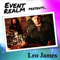 Leo James - Event Realm Presents...Leo James
