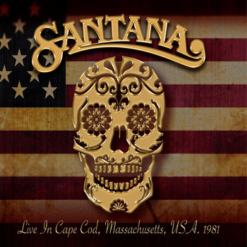 Santana - Live in Cape Cod, 1981 - FM Radio Broadcast