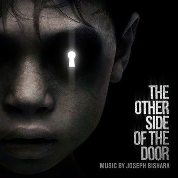 Joseph Bishara - The Other Side of the Door (Deluxe Edition) [Original Motion Picture Soundtrack]