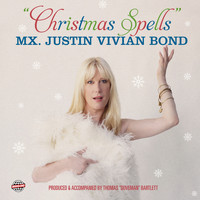 Justin Vivian Bond - Christmas Spells