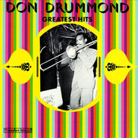 Don Drummond - Don Drummond Greatest Hits