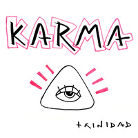 Trinidad - Karma (Explicit)