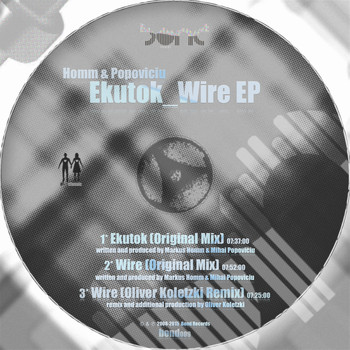 Homm & Popoviciu - Ekutok/ Wire EP