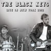 The Black Keys - Live in New York 2012