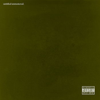 Kendrick Lamar - untitled unmastered. (Explicit)