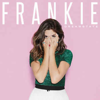 FRANKIE - Dreamstate