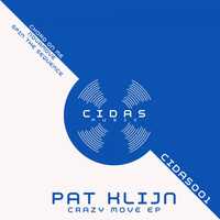Pat Klijn - Crazy Move - EP