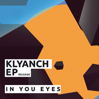 klyanch - In You Eyes