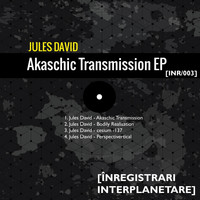 Jules David - Akaschic Transmission