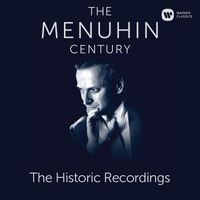Yehudi Menuhin - The Menuhin Century - Historic Recordings (SD)