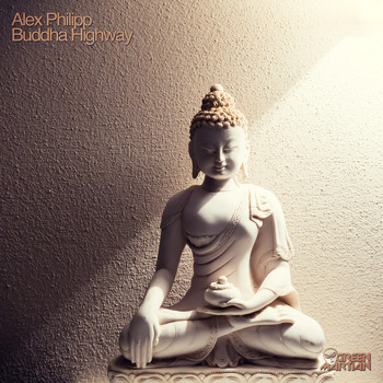 Alex Philipp - Buddha Highway
