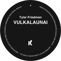 Tyler Friedman - Vulkalaunai/Wallouian
