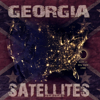 Georgia Satellites - Live in New York, 1988 - FM Radio Broadcast