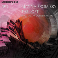Manna From Sky - The Loft