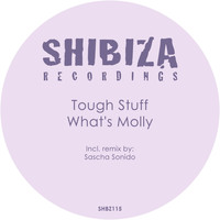 Tough Stuff - What's Molly