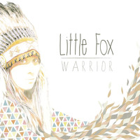Little Fox - Warrior