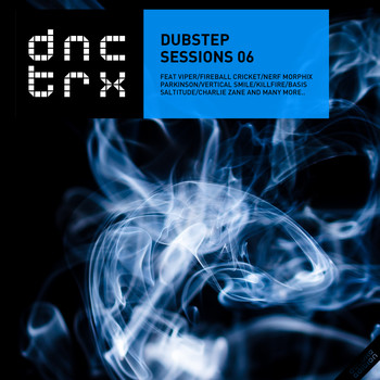 Various Artists - Dubstep Sessions 06 (Deluxe Edition)