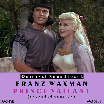 Franz Waxman - Prince Valiant (Original Motion Picture Soundtrack)