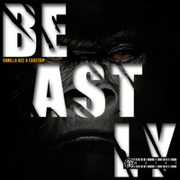 Vanilla Ace - Beastly EP