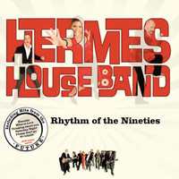 Hermes House Band - Rhythm of the Nineties