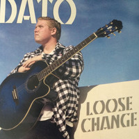 Dato - Loose Change