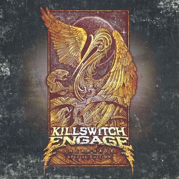 Killswitch Engage - Incarnate (Explicit)