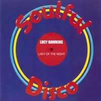 Lucy Hawkins - Lady Of The Night