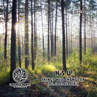 Hsu - Things Will Change EP