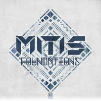 Mitis - Foundations EP