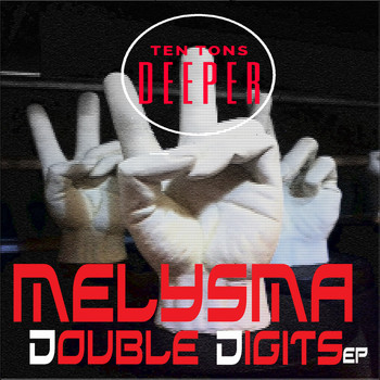 Melysma - Double Digits