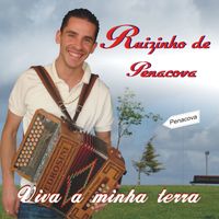 Ruizinho de Penacova - Viva a Minha Terra