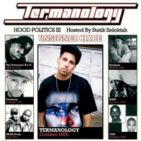 Termanology - Hood Politics III: Unsigned Hype