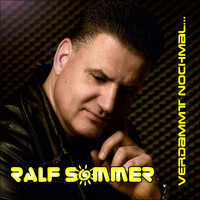 Ralf Sommer - Verdammt nochmal