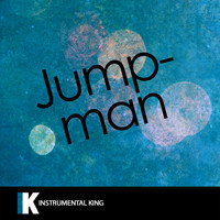 Instrumental King - Jumpman (In the Style of Drake & Future) [Karaoke Version] - Single