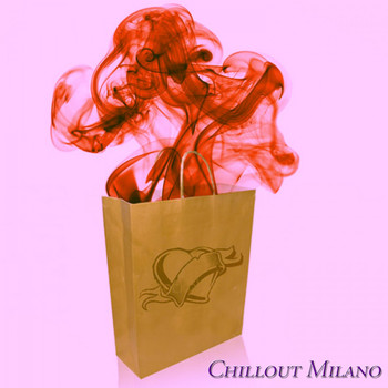 Various Artists - Chillout Milano (A Journey into Chillout Vibes)