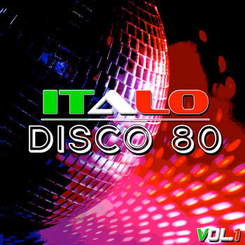 Various Artists - Italo Disco 80, Vol. 1