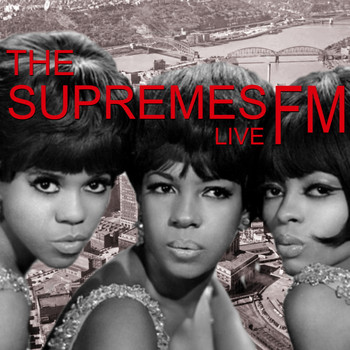 The Supremes - The Supremes Live FM