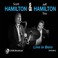 Scott Hamilton - Hamilton & Hamilton Live in Bern
